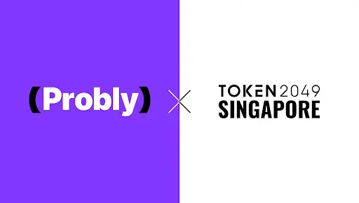 Probly Concludes High-Profile Web3 Events in Singapore